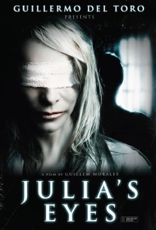 Julia's Eyes (Los ojos de Julia) (2010) - Psyhological Thrillers