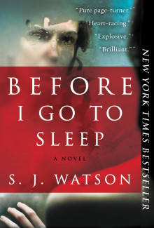 S. J. Watson - Before I Go to Sleep (2011) - Psychological Thrillers