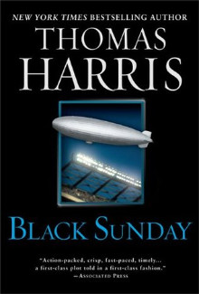 Thomas Harris - Black Sunday (1975) - Psychological Thrillers