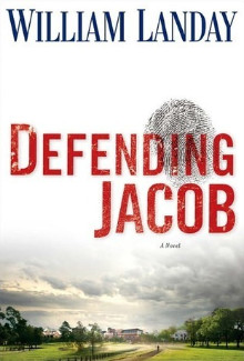 William Landay - Defending Jacob (2012) - Psychological Thrillers