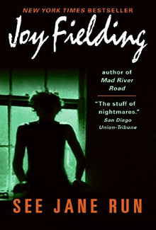 Joy Fielding - See Jane Run (1991) - Psychological Thrillers