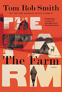 Tom Rob Smith - The Farm (2014) - Psychological Thrillers
