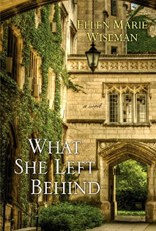 Ellen Marie Wiseman - What She Left Behind (2013) - Psychological Thrillers