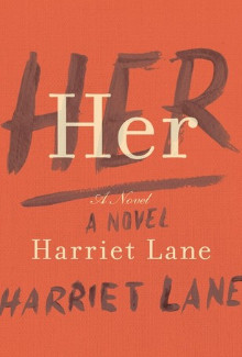 Harriet Lane - Her (2014) - Psychological Thrillers